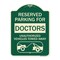 Signmission Reserved Parking for Doctors Unauthorized Vehicles Towed Away Aluminum Sign, 24" x 18", G-1824-23115 A-DES-G-1824-23115 - alternate 1